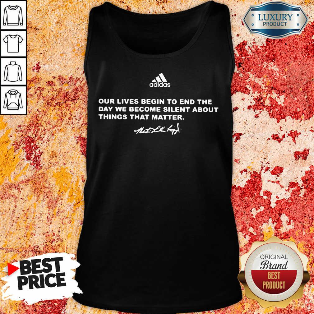 confused-adidas-our-lives-begin-to-end-the-day-2-we-become-silent-about-things-thtank-top.jpg