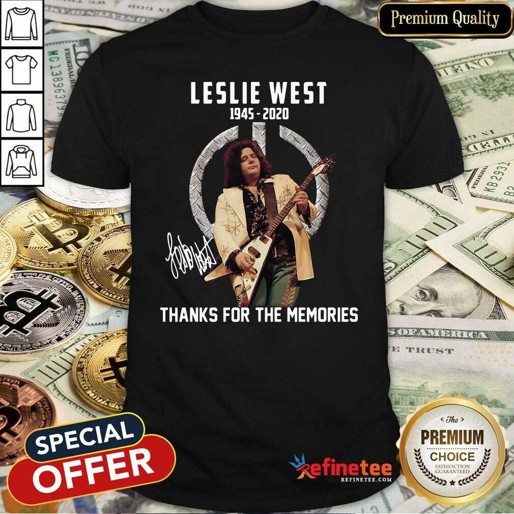 Cute Leslie West 1945 2020 Thank You For The Memories Signature Shirt