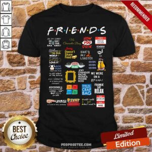 Funny Frankie Say Relax I Know We Were On A Break Central Perk How You Doin Shirt