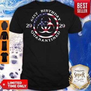 Top 61st Birthday 2020 Quarantined American Flag Shirt