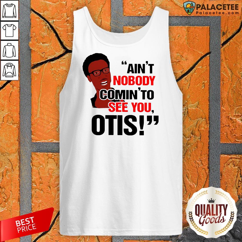 David Ruffin Ain't Nobody Comin' To See You Otis Shirt