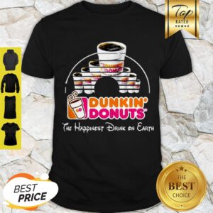Nice Walt Disney Dunkin’ Donuts The happiest Drink On Earth Shirt