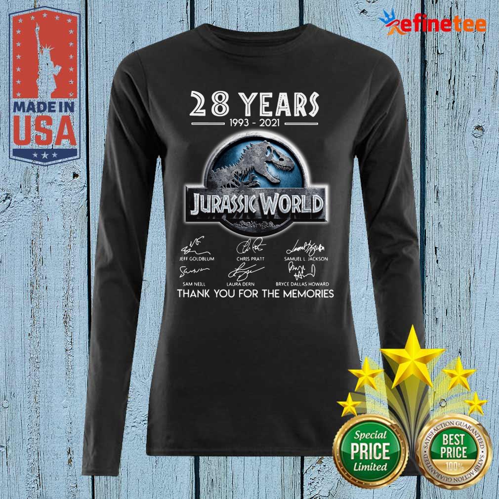 excellent-28-years-1993-2021-jurassic-world-thank-you-for-the-memories-signatures-long-sleveed.jpg