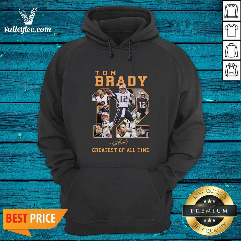 Fantastic 12 Tom Brady Greatest Of All Time Signature Shirt