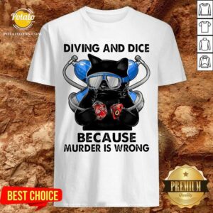 Black Cat Diving And Dice Because Murder Is Wrong Shirt