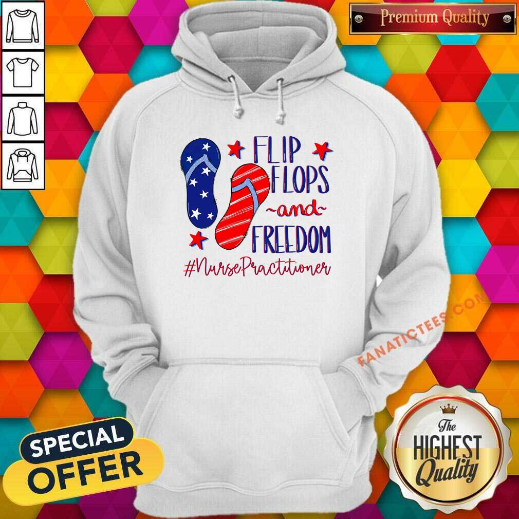 Flip Flops And Freedom Nurse Practitioner American Flag Shirt