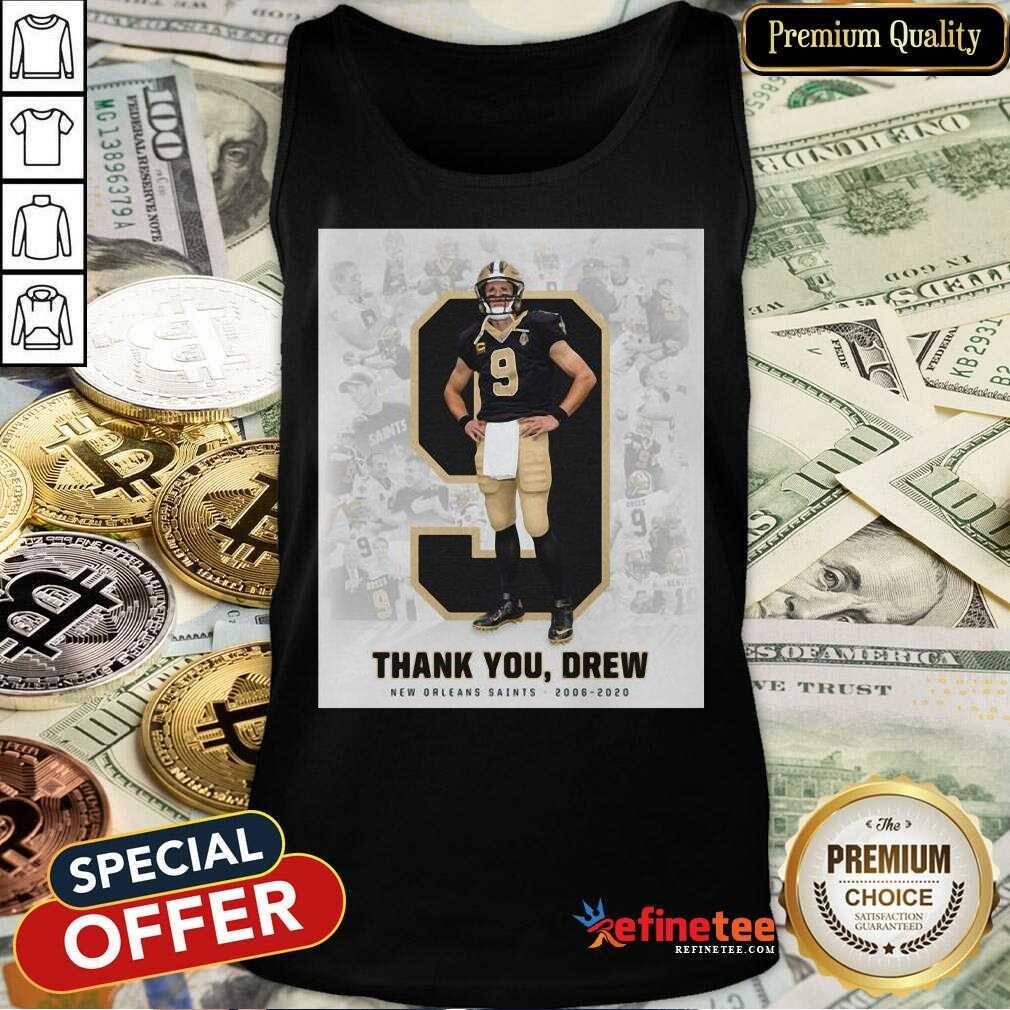Funny 9 Drew Brees Thank You Drew New Orleans Saints Shirt