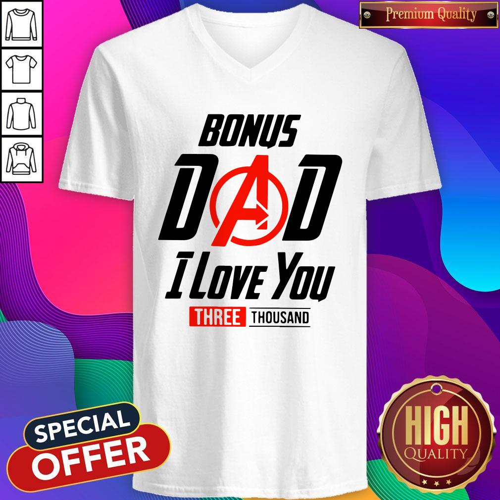 Funny Avengers Bonus Dad I Love You Three Thousand Shirt