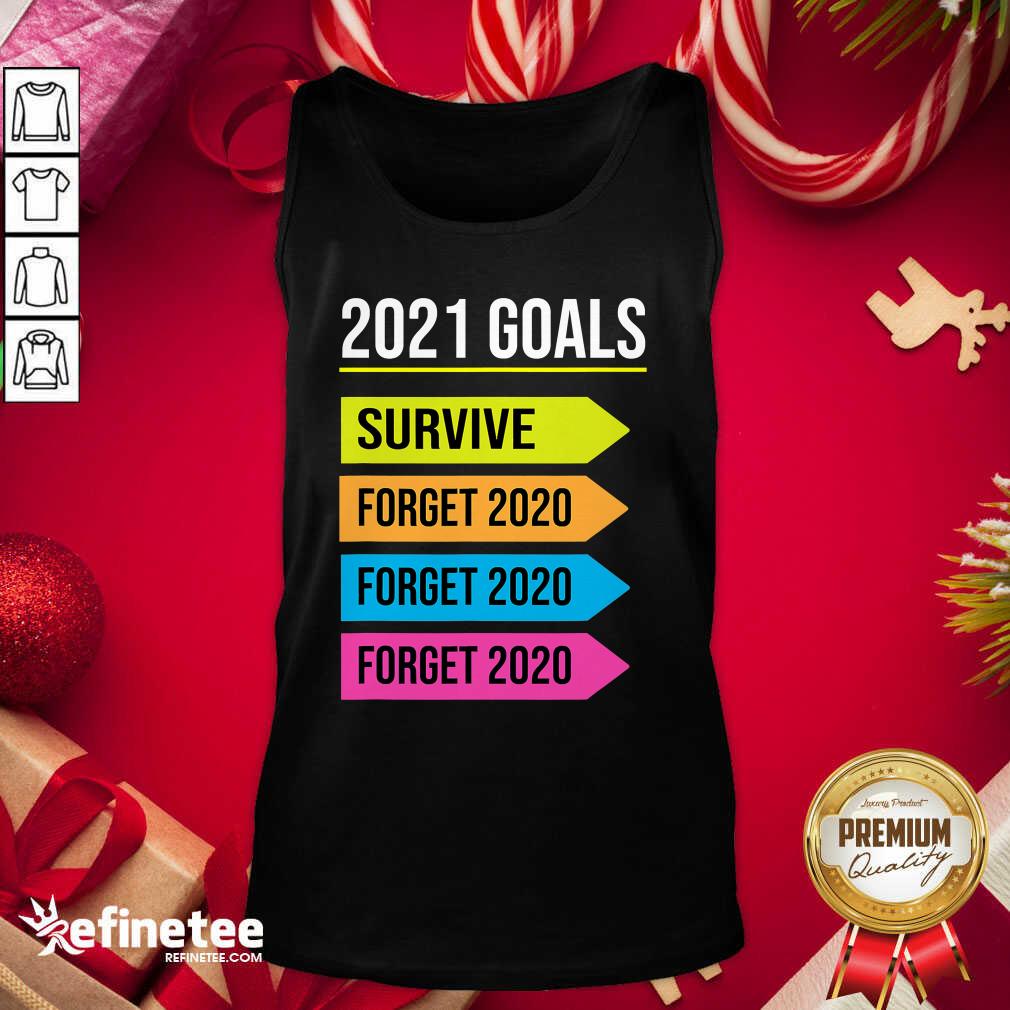 Funny Happy New Year 2021 Goals Goodbye 2020 Survive Forget 2020 Shirt