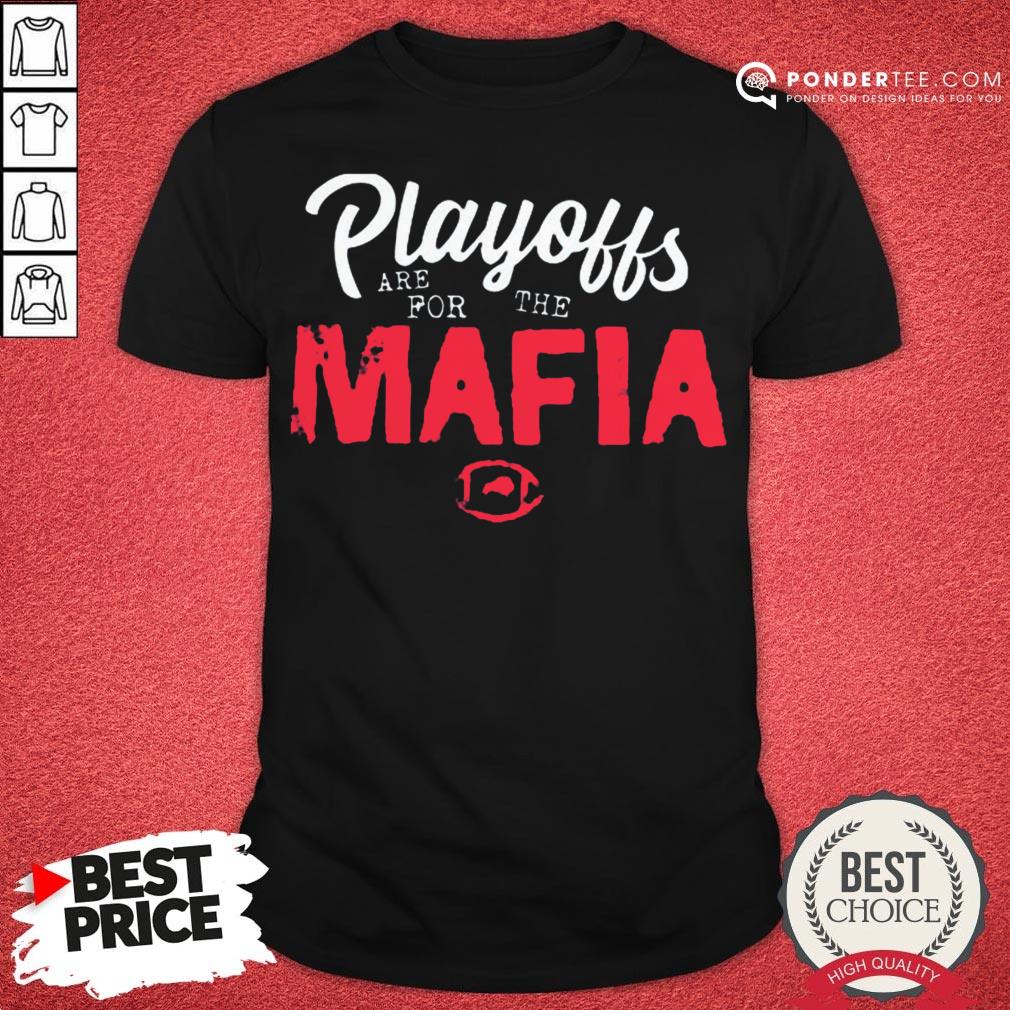 funny-playoffs-are-for-the-mafia-shirt.jpg