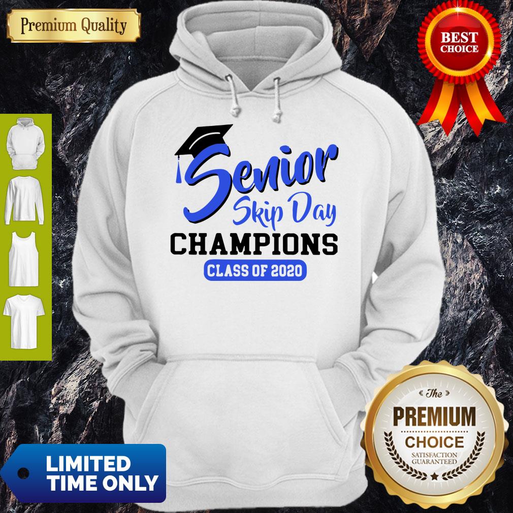 Funny Senior 2020 Skip Day Champs White Blue Shirt