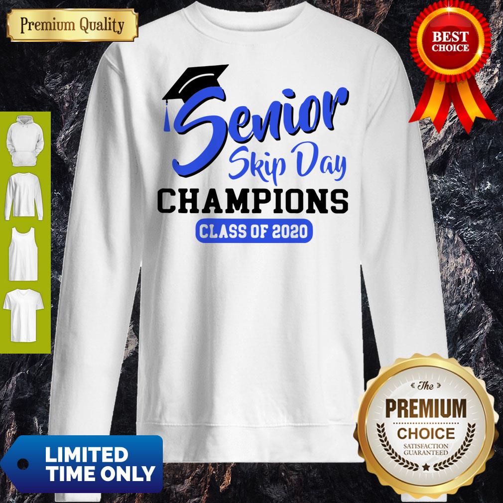 Funny Senior 2020 Skip Day Champs White Blue Shirt