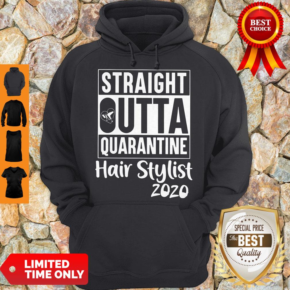 Funny Straight Outta Quarantine Hair Stylist 2020 Coronavirus Shirt