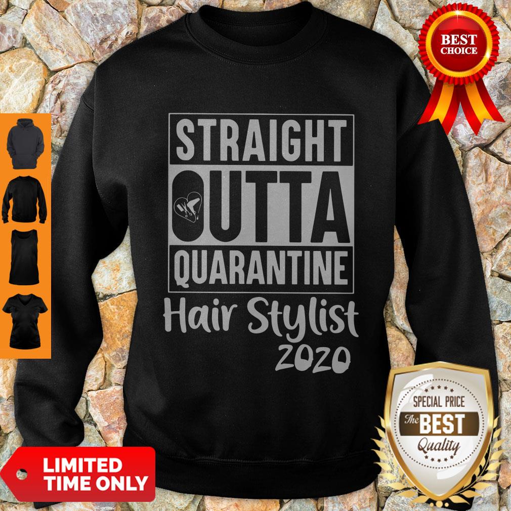 Funny Straight Outta Quarantine Hair Stylist 2020 Coronavirus Shirt