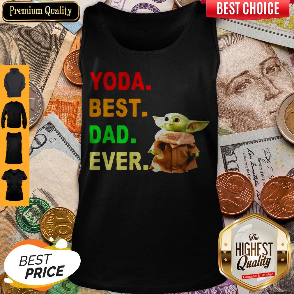 Funny Yoda Best Dad Ever Shirt