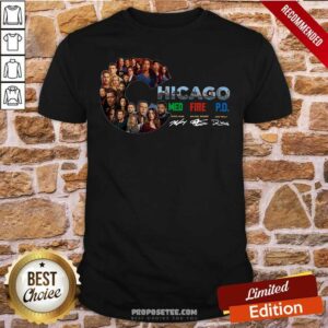 Good Chicago Med Fire P.D Derak Haas Michel Brandt Dick Wolf Signatures Shirt