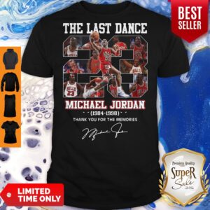 Pro The Last Dance 23 Michael Jordan 1984-1998 Thank You For The Memories Shirt