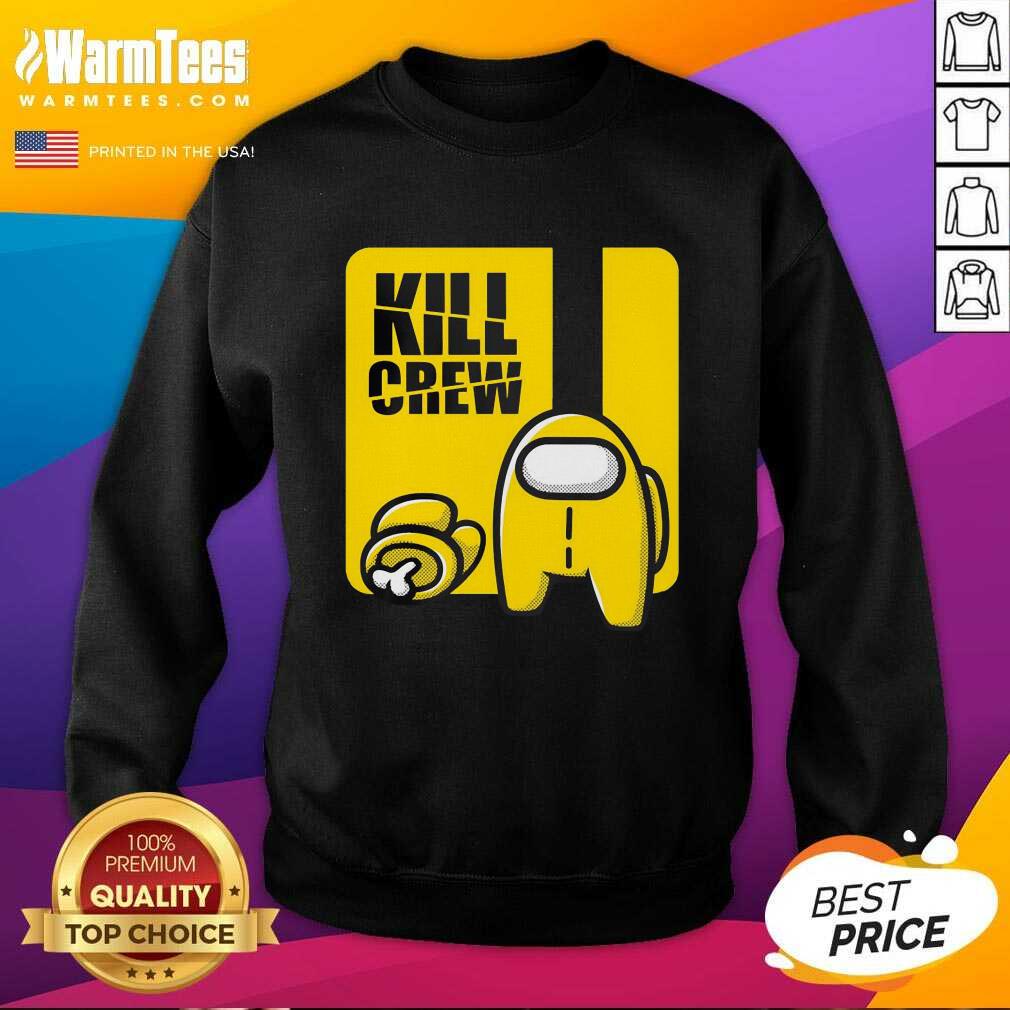Good Among Us Kill Crew Shirt