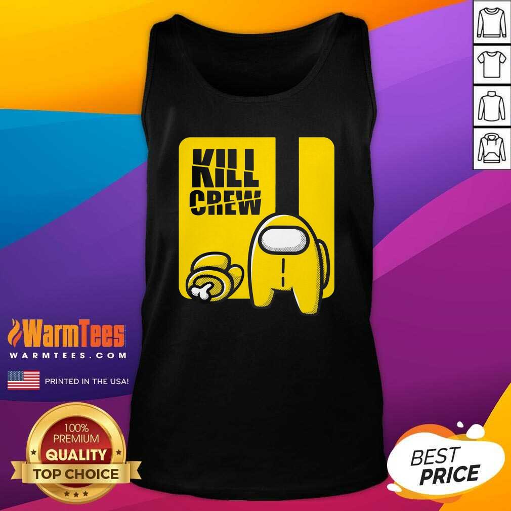 Good Among Us Kill Crew Shirt