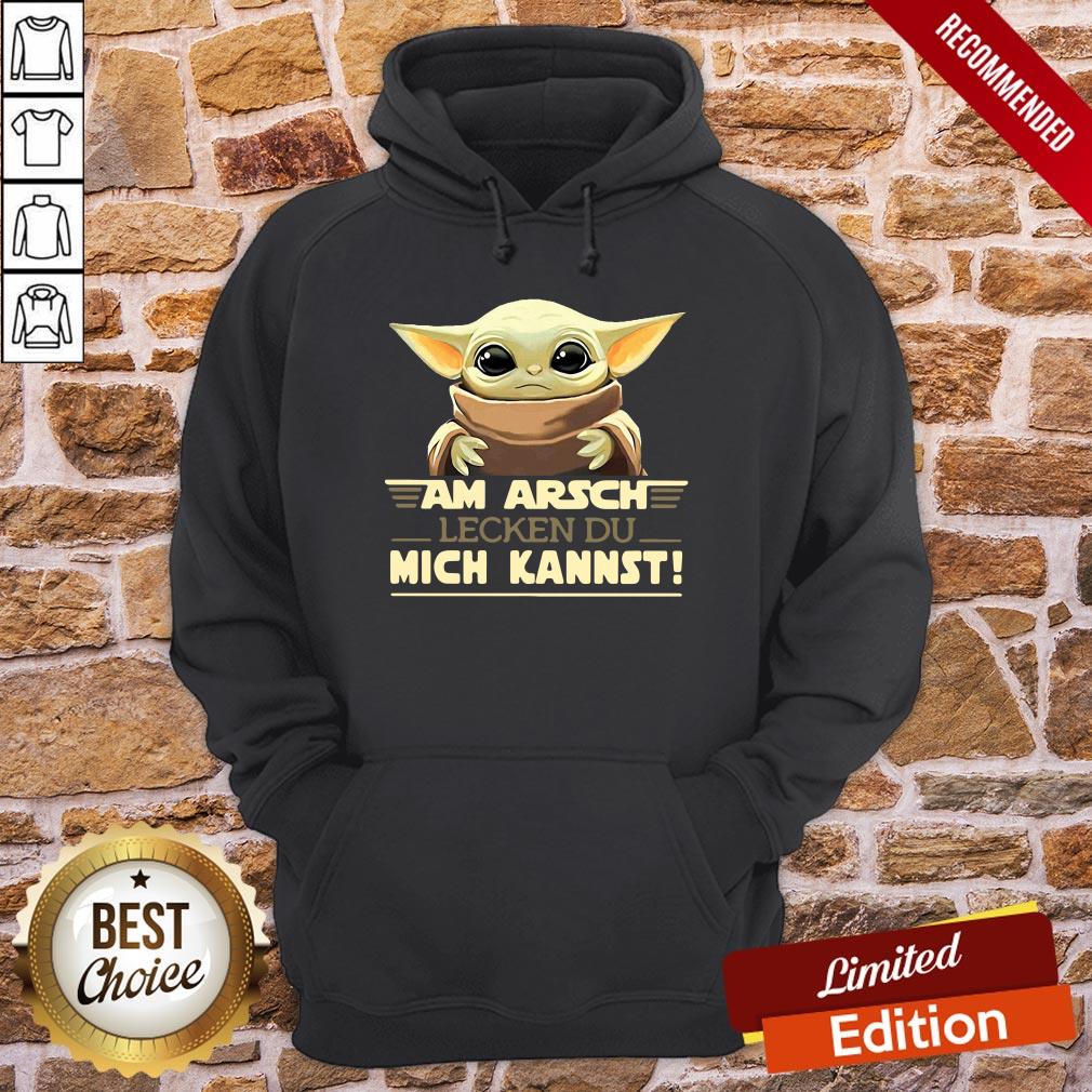 Good Baby Yodda Am Arsch Lecken Du Mich Kannst Shirt