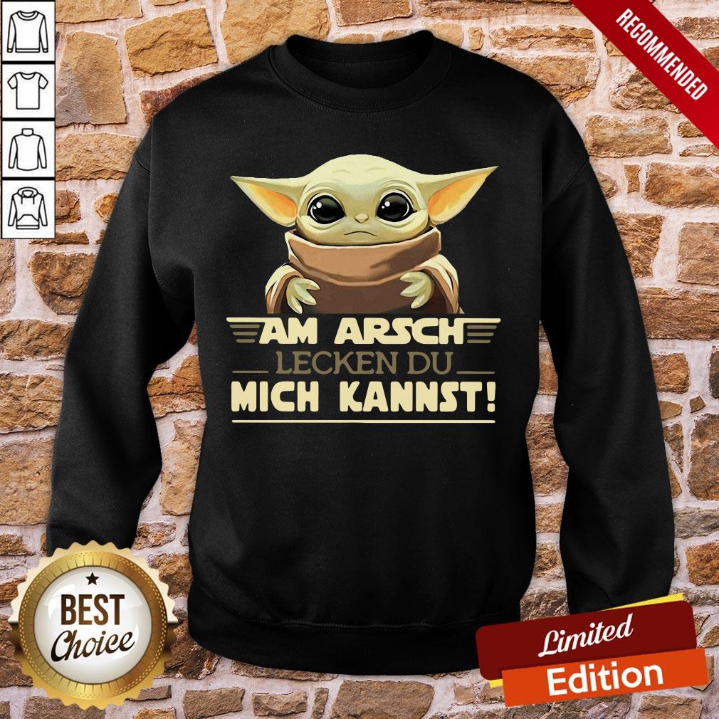 Good Baby Yodda Am Arsch Lecken Du Mich Kannst Shirt