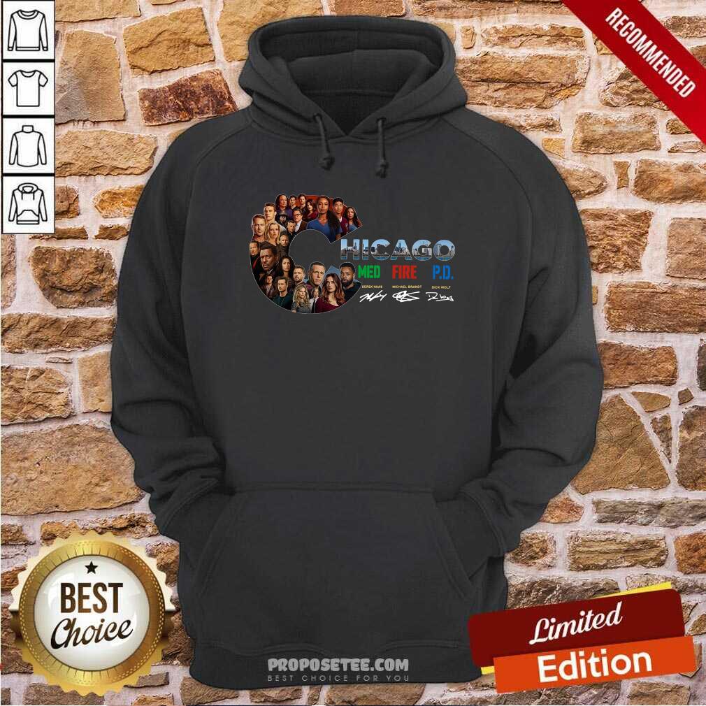 Good Chicago Med Fire P.D Derak Haas Michel Brandt Dick Wolf Signatures Shirt