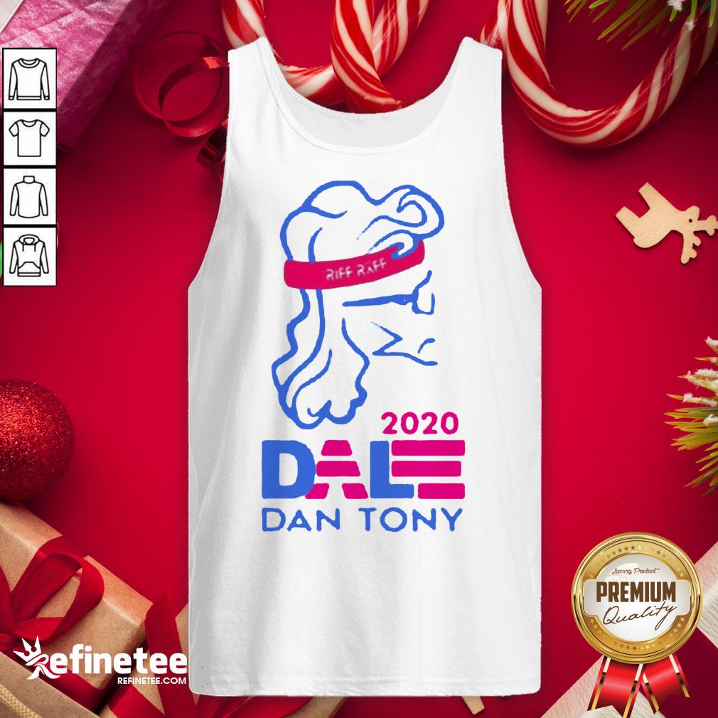 Good Dale Dan Tony For President 2020 Shirt