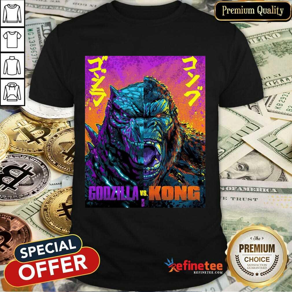 Good Godzilla Vs King Kong 2021 Style Shirt