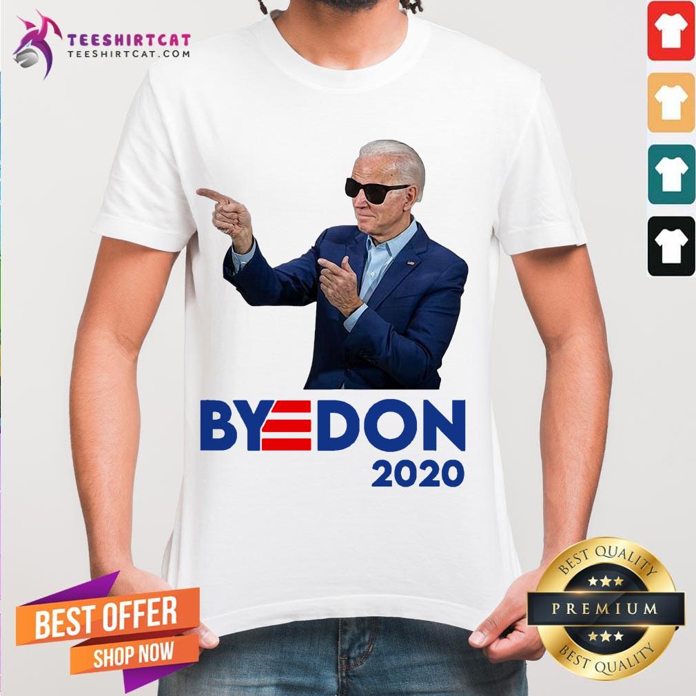 Good Joe Biden Byedon 2020 Shirt