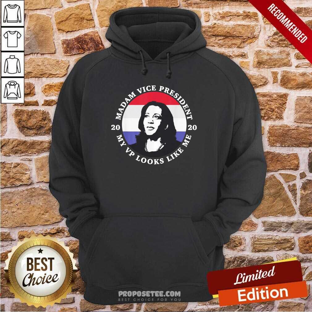 Good Kamala Harris Mvp Madam Vice President My Vp Looks Like Me Shirt