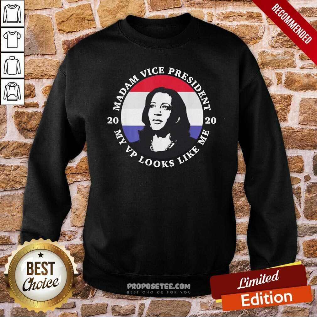 Good Kamala Harris Mvp Madam Vice President My Vp Looks Like Me Shirt