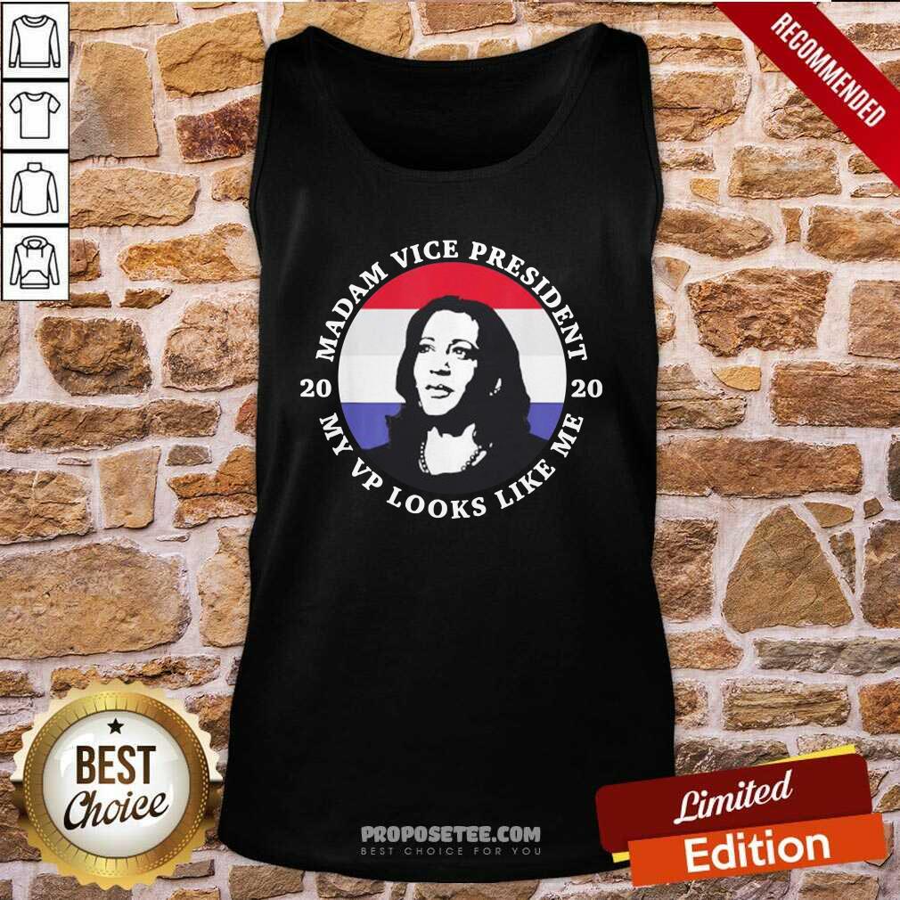 Good Kamala Harris Mvp Madam Vice President My Vp Looks Like Me Shirt