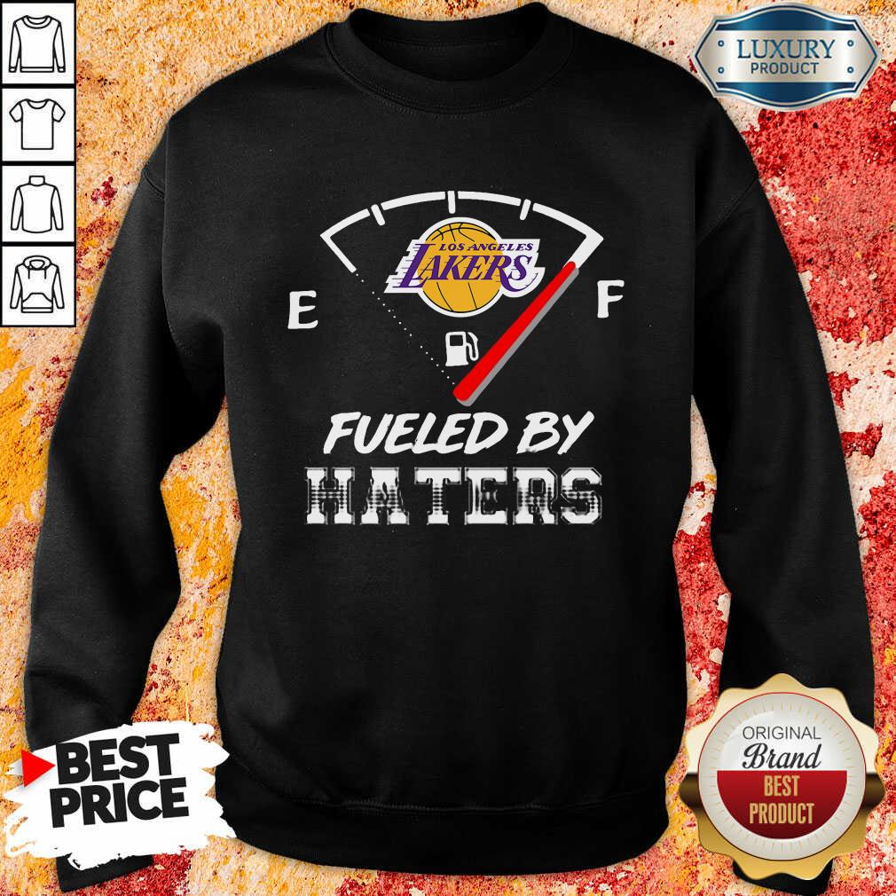Good Los Angeles Lakers Nba Basketball Fueled By Haters Sports Shirt