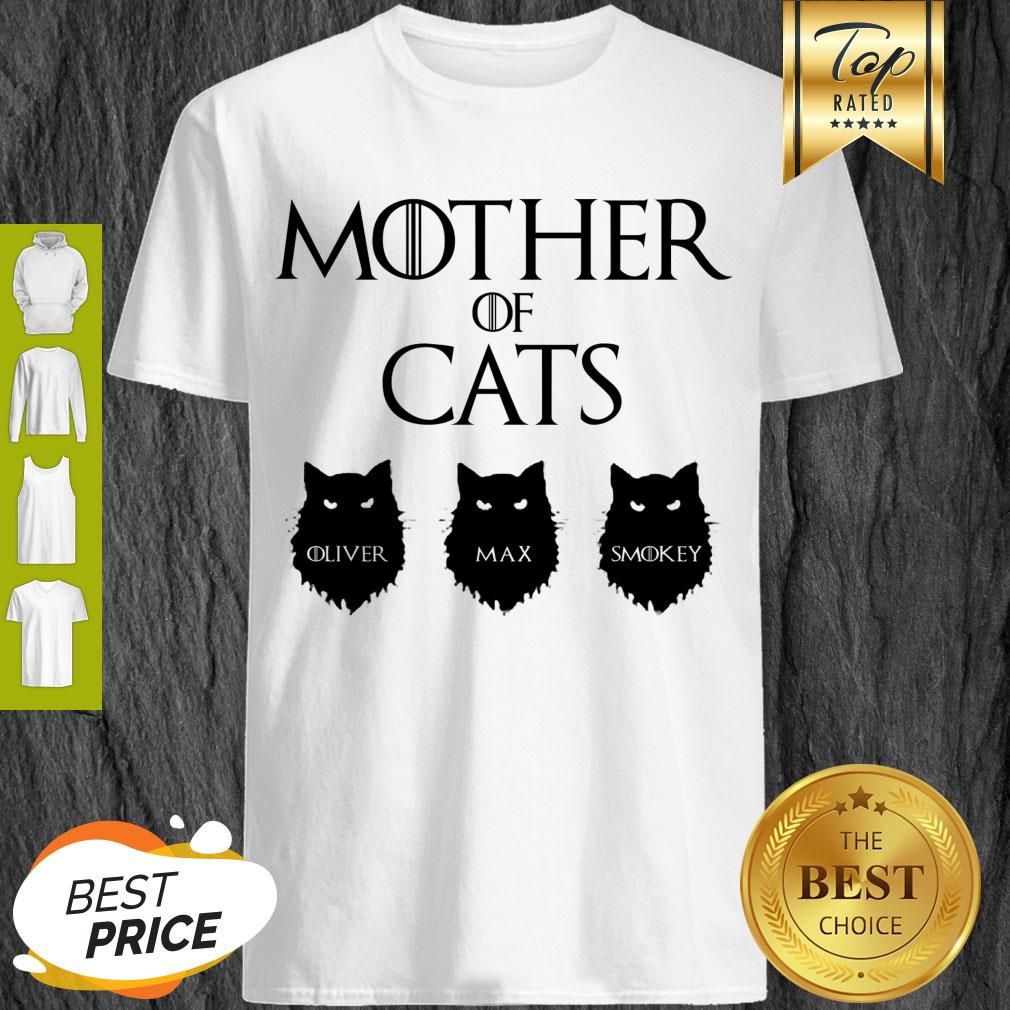 Good Mother Of Cats GOT Oliver Max Smokey Shirt