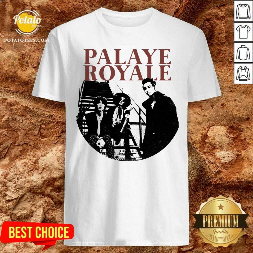 Good Palaye Royale Merch ShirtGood Palaye Royale Merch Shirt