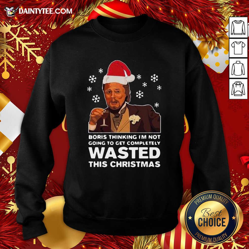 good-santa-leonardo-dicaprio-boris-thinking-im-not-going-to-get-completely-wasted-this-christmas-sweatshirt.jpg