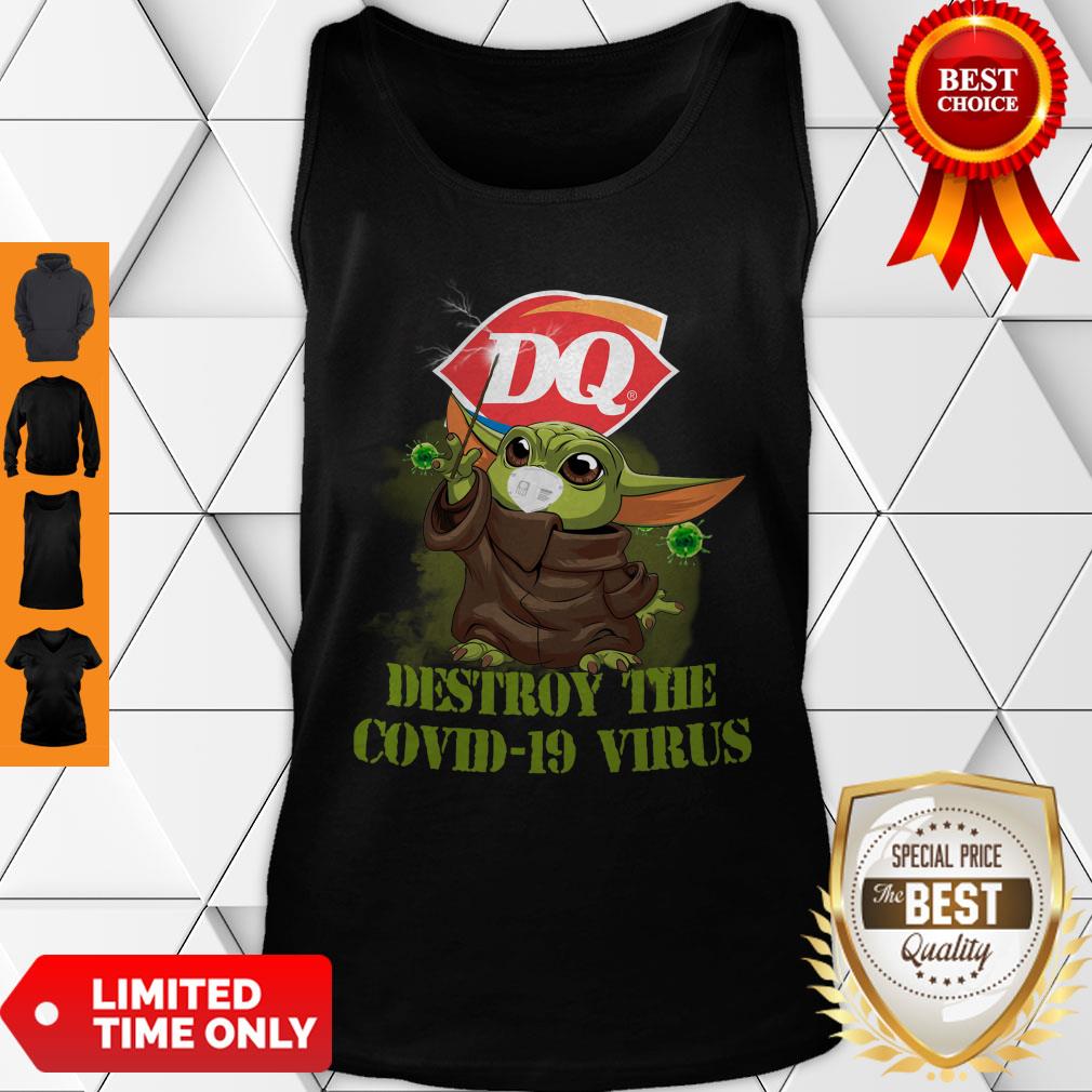 Good Star Wars Baby Yoda Dairy Queen Destroy The Covid-19 Virus Shirt