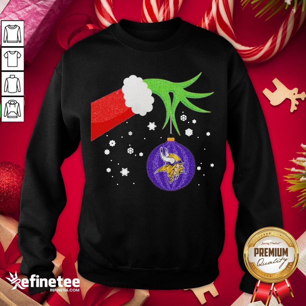 Good The Grinch Hand Holding Ornament Minnesota Vikings Christmas Sweater Shirt