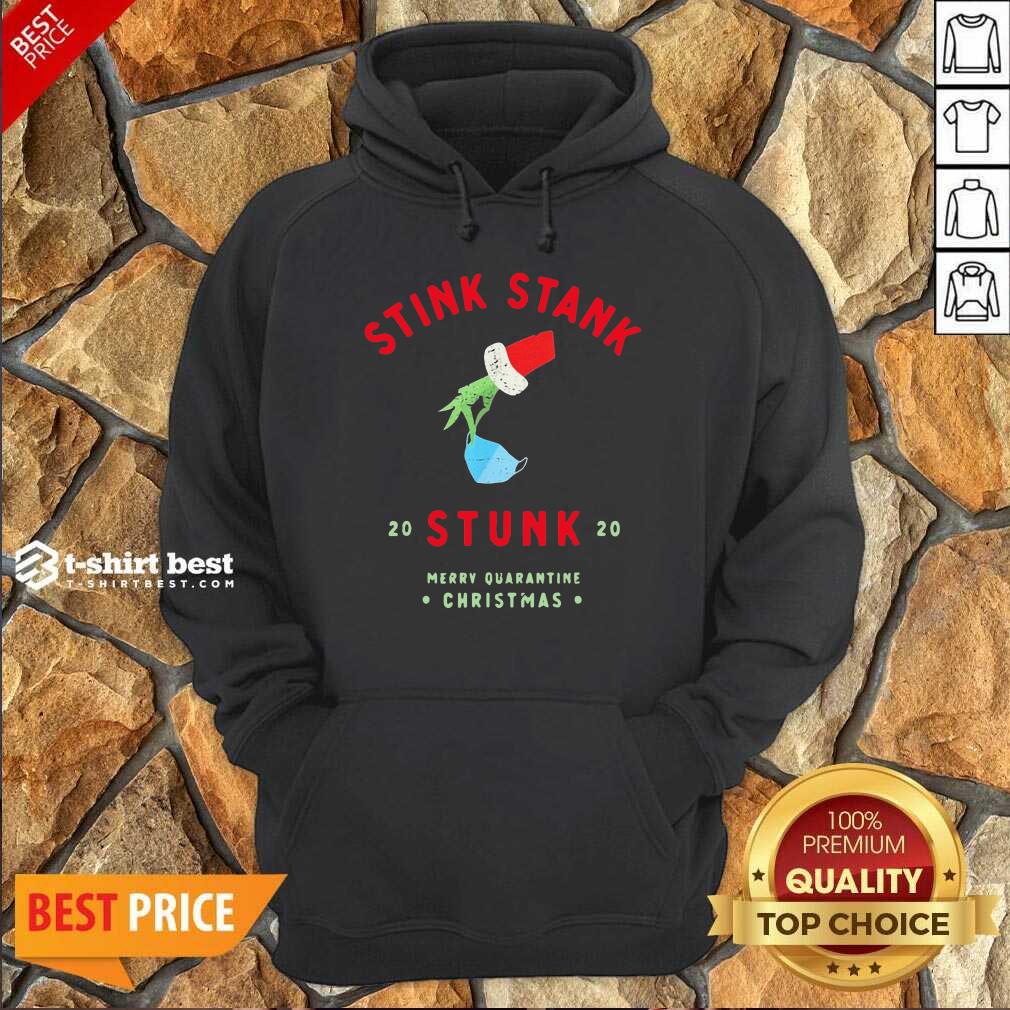 Grinch Hand Holding Stink Stank 20 Stunk 20 Merry Quarantine Christmas Shirt