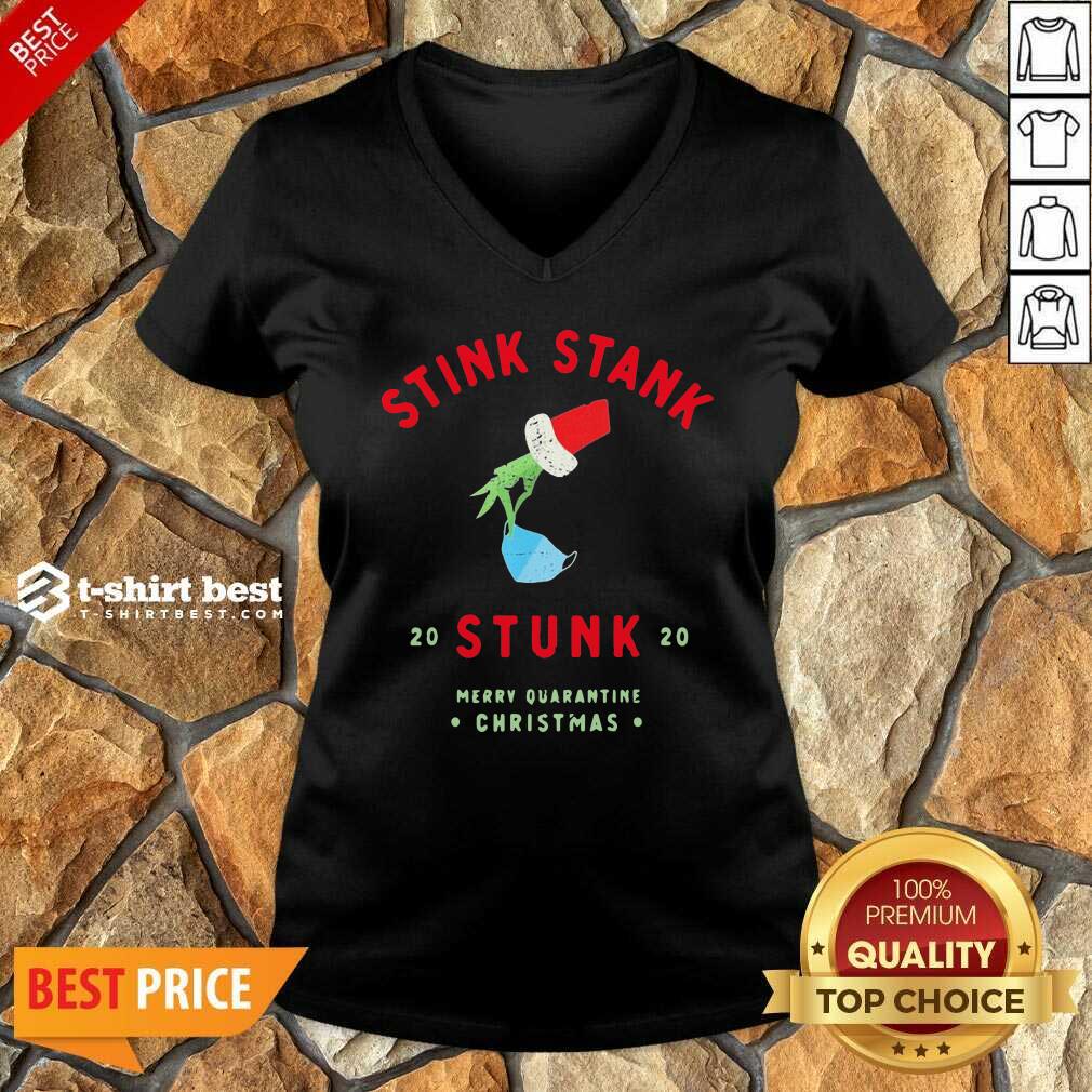Grinch Hand Holding Stink Stank 20 Stunk 20 Merry Quarantine Christmas Shirt