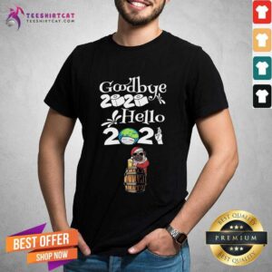 Funny Dog Pug Drinking Beer New Years Eve 2021 Goodbye 2020 Hello 2020 Shirt