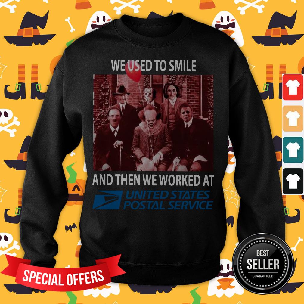 halloween-horror-characters-we-used-to-smile-and-then-we-worked-at-united-states-postalsweatshirt.jpg