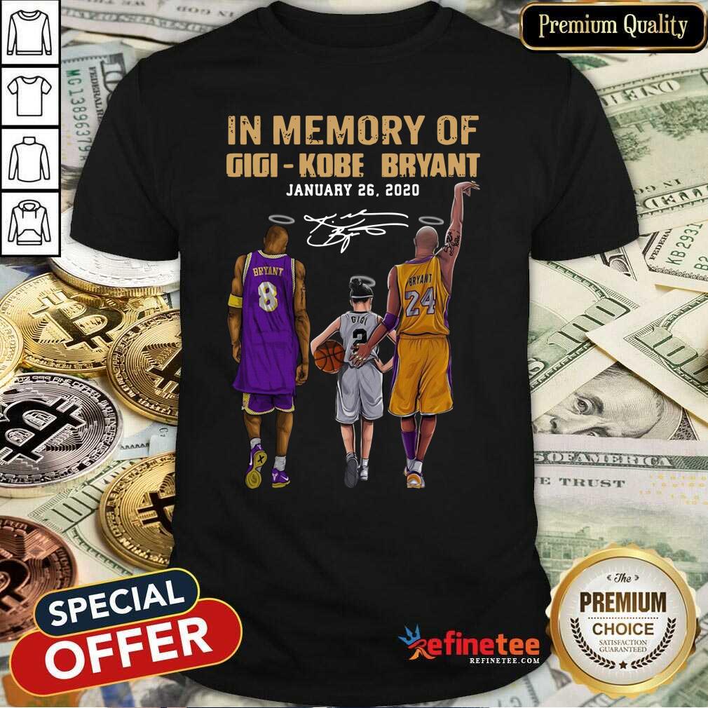 Happy In Memory Of Gigi Kobe Bryant January 26 2021 Shirt