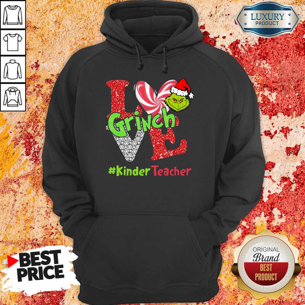 Happy Love Grinch #Kinderteacher Christmas Shirt
