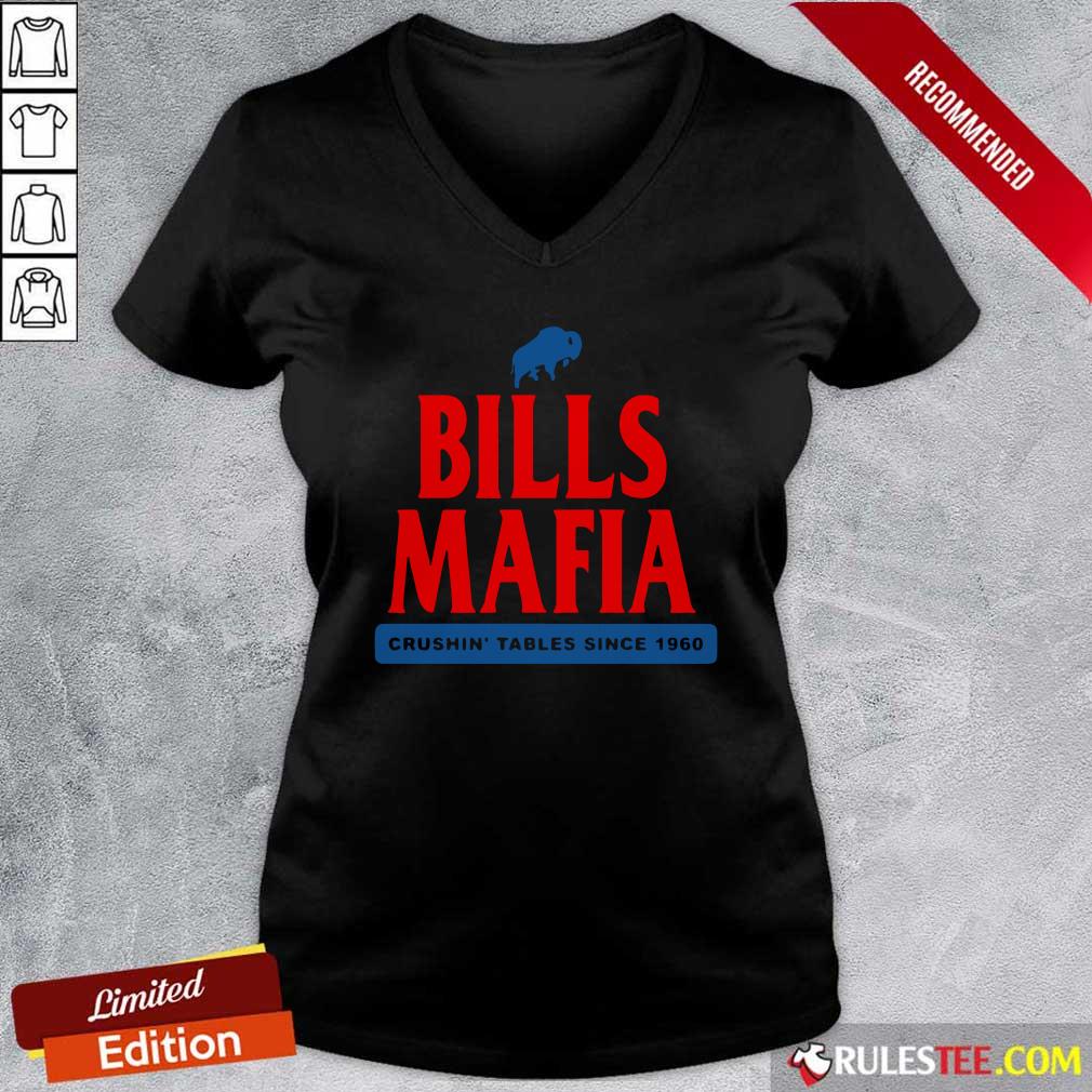Happy The Buffalo Bills Mafia Crushin Tables Since 1960 Shirt