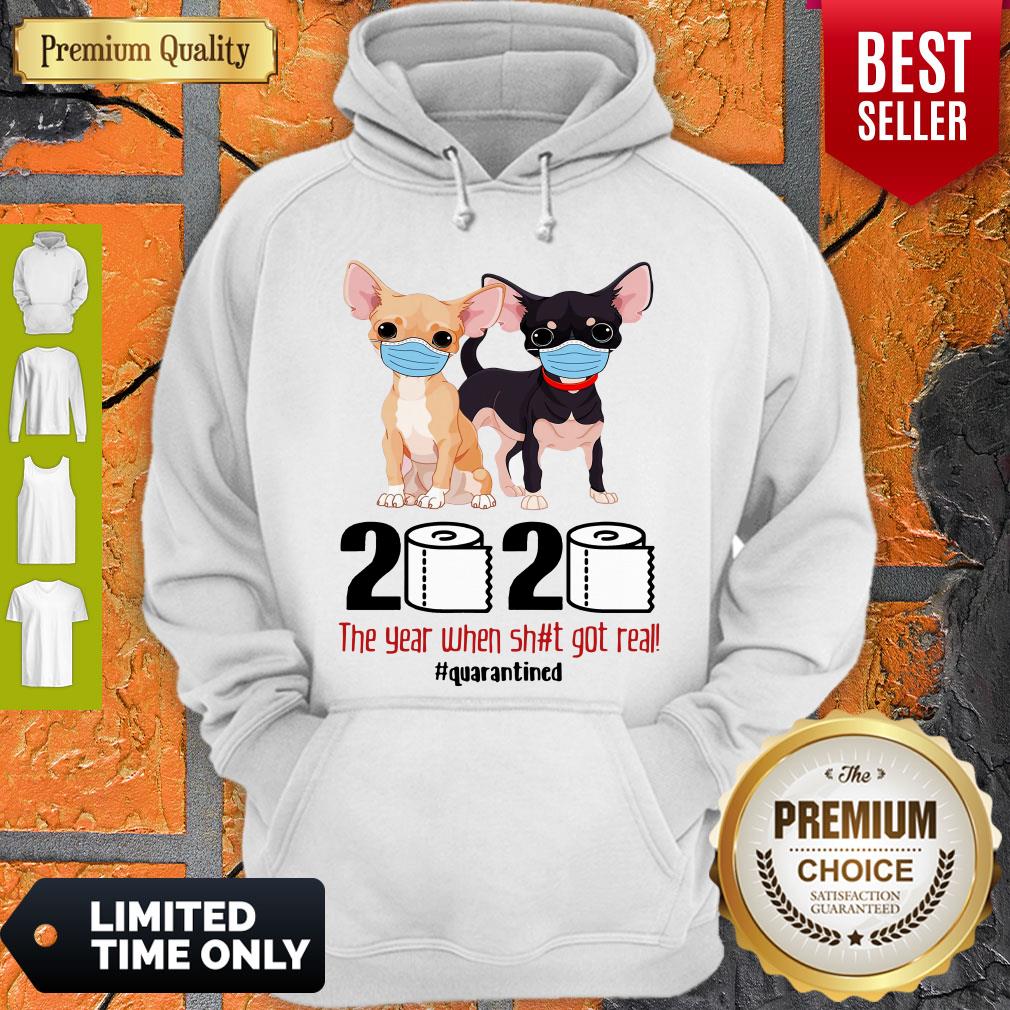 Top Chihuahua Face Mask 2020 The Year When Shit Got Real Quarantined Shirt