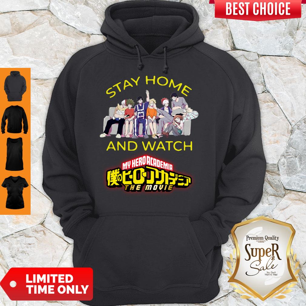 Cute Stay Home And Watch My Hero Academia The Movie Shirt