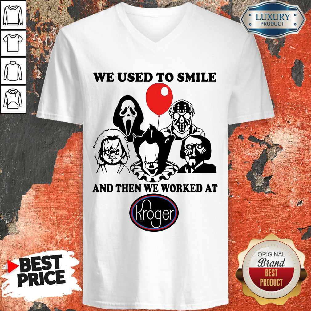 horror-character-we-used-to-smile-and-then-we-worked-at-kroger-v-neck.jpg