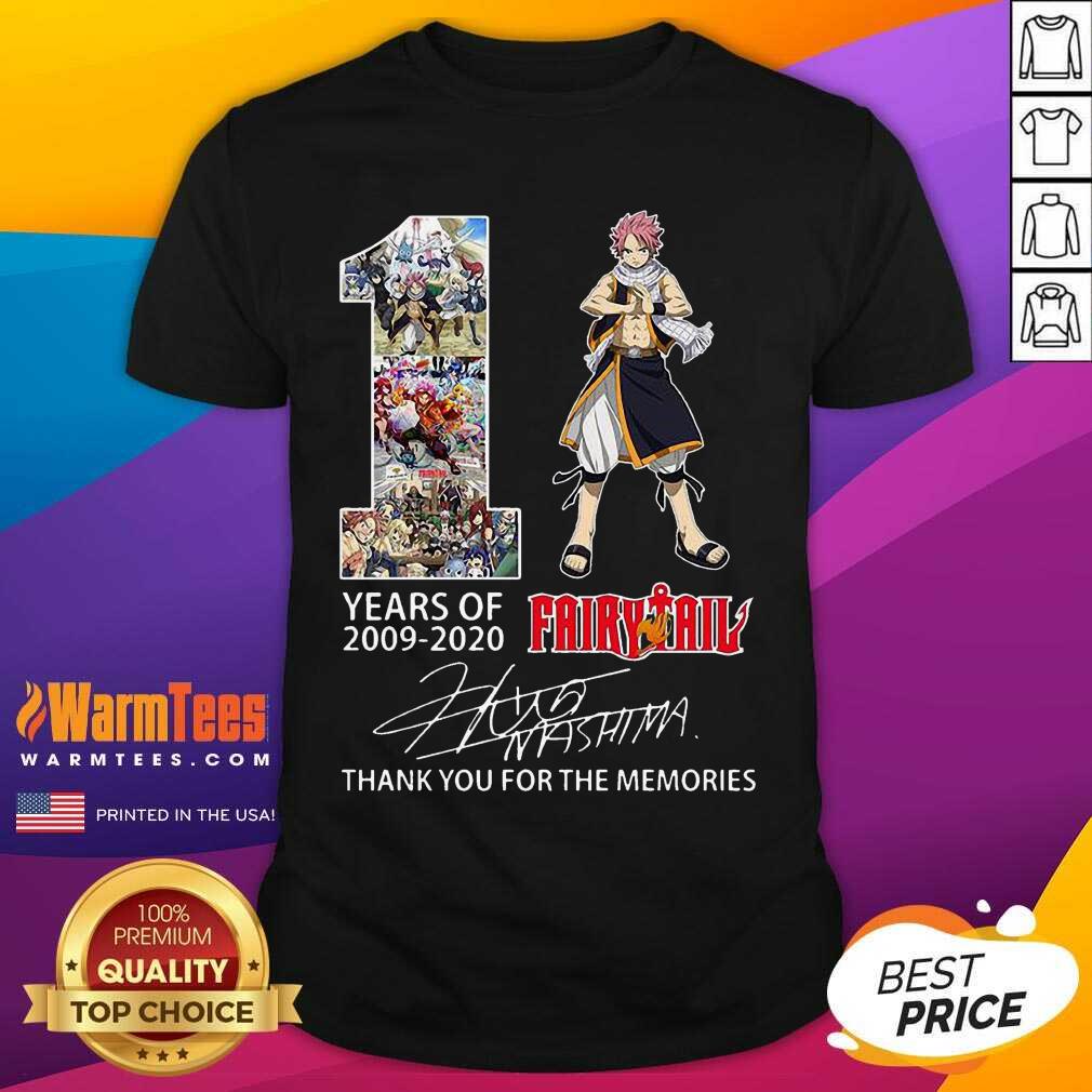 Hot 11 Years Of 2009 2021 Fairy Tail Thank You For The Memories Signature Shirt