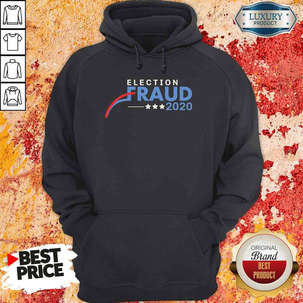 Hot Fraud 2020 Trump Biden Election Results Voter Fraud 2020 Shirt